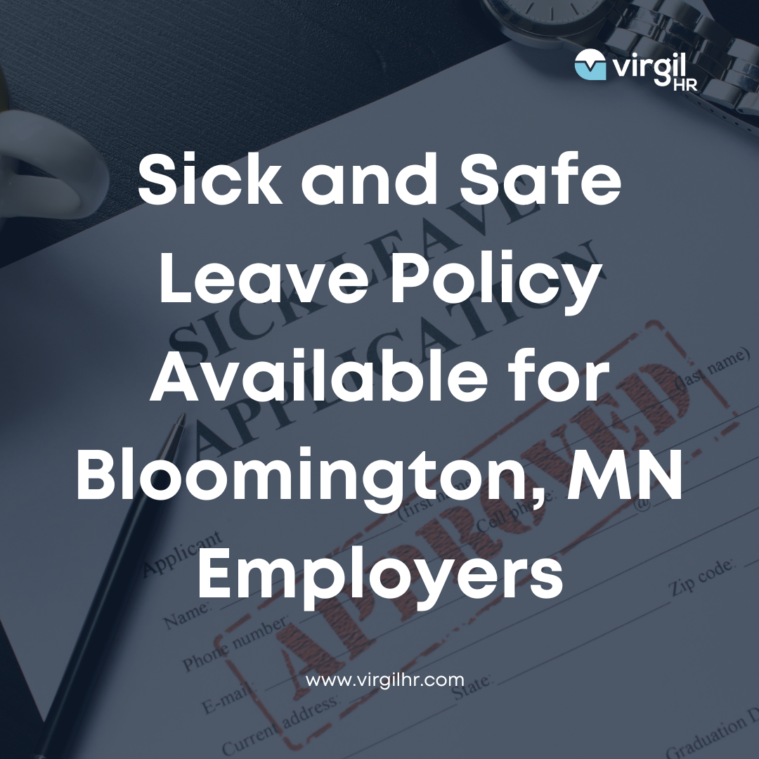 Sick And Safe Leave Policy Available For Bloomington, Minnesota ...