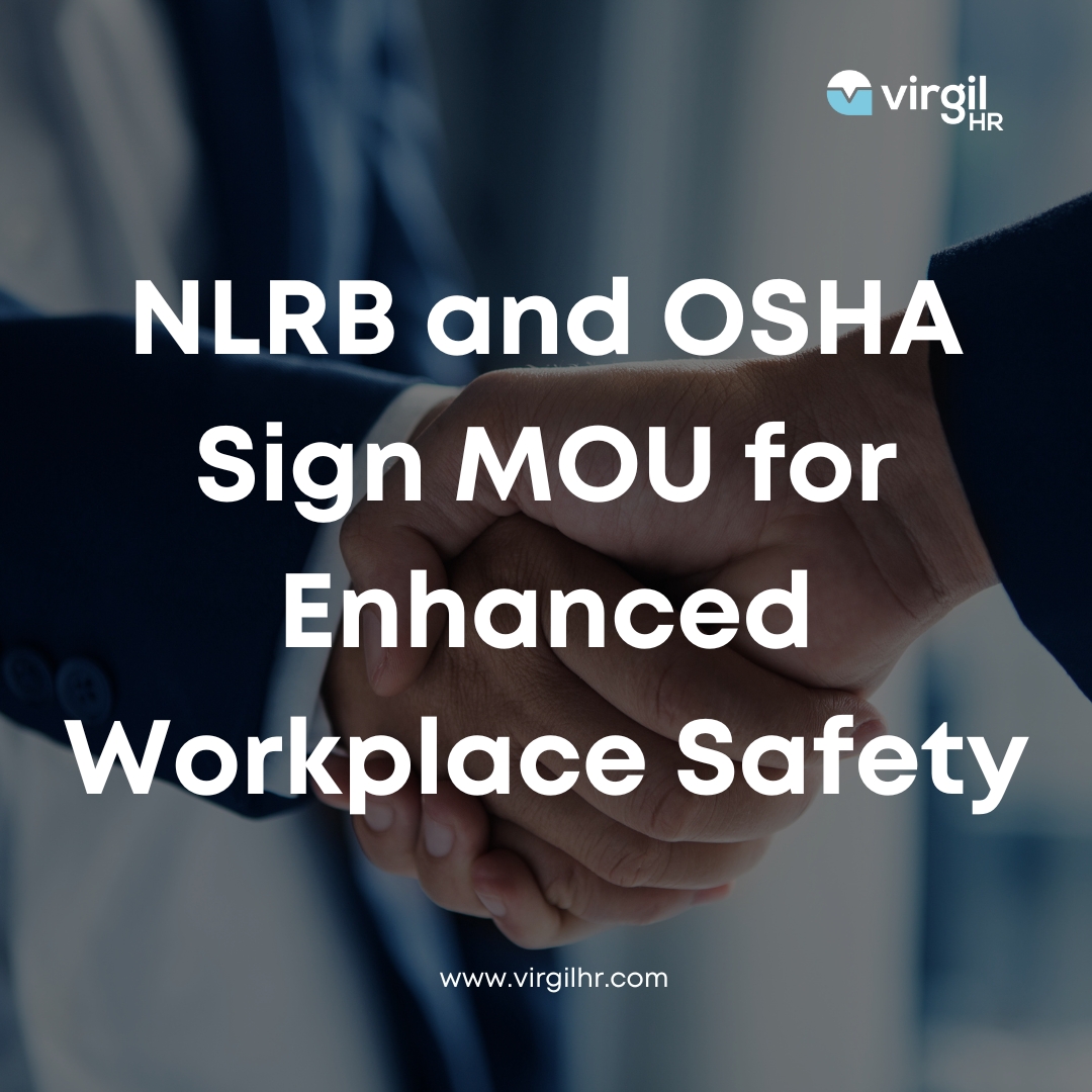 NLRB and OSHA Announce New MOU to Promote Workplace Safety & Health ...