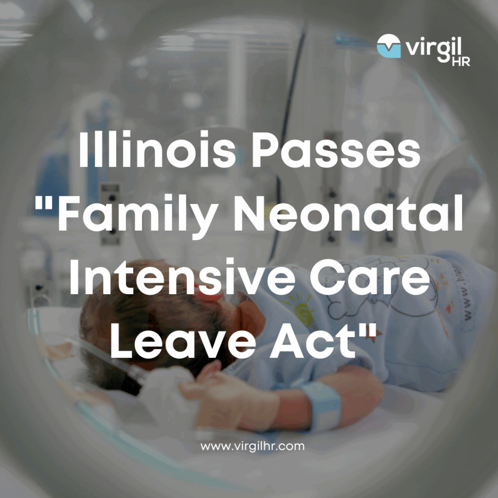 Illinois Passes _Family Neonatal Intensive Care Leave Act