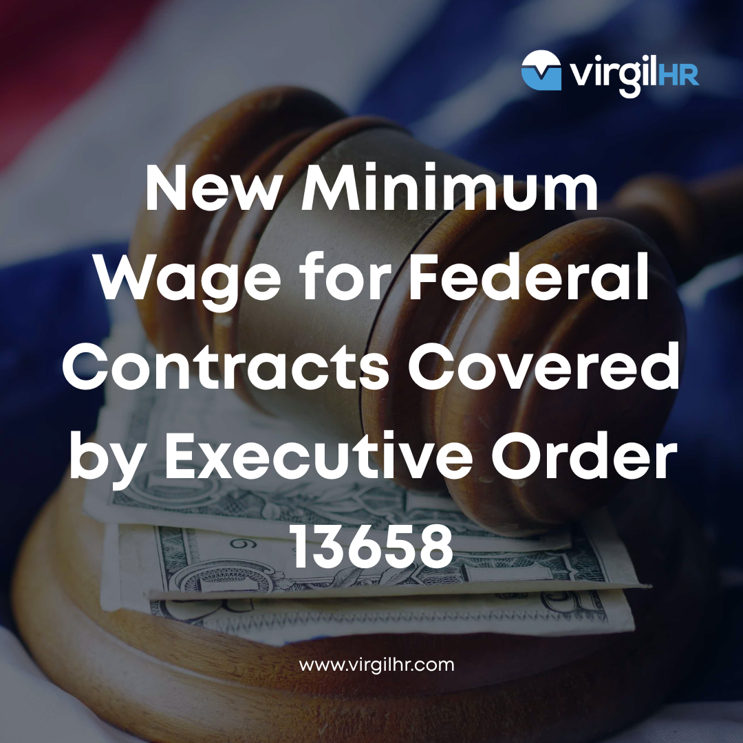 New Minimum Wage for Federal Contracts Covered by Executive Order 13658 ...