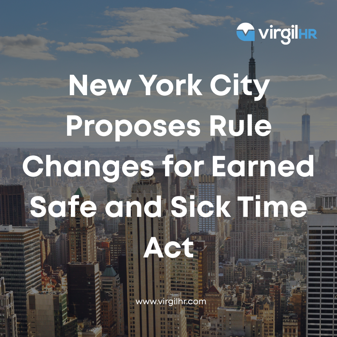 New York City Proposes Rule Changes for Earned Safe and Sick Time Act ...