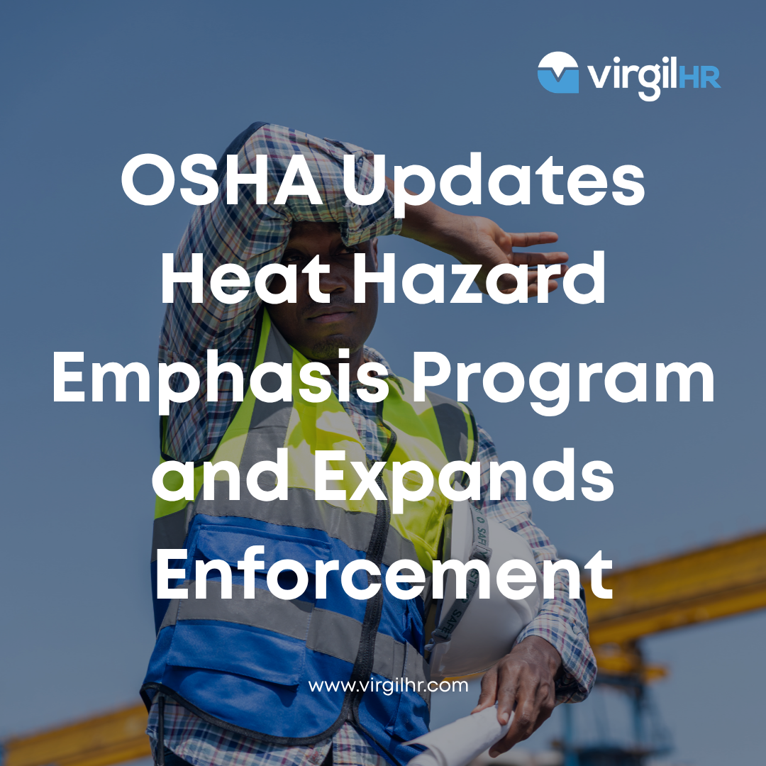 Local Emphasis Program Osha OSHA Updates National Emphasis Program on Heat Hazards, Expanding ...