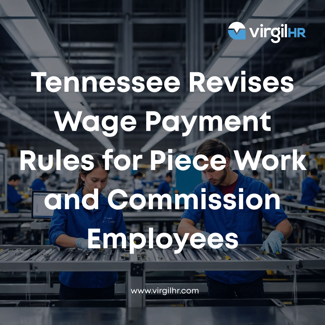 Tennessee Revises Wage‑Payment Rules for Piece‑Work and Commission ...